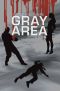 Gray Area