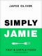 Simply Jamie · Fast & Simple Food