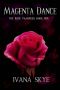 Magenta Dance · A WhyChoose Romance (The Rose Vampires Book 5)