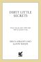 Dirty Little Secrets