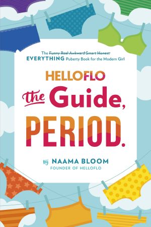 HelloFlo · the Guide, Period.