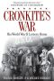 Cronkite's War · His World War II Letters Home