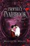 Never Without You (The Prophecy of Tyalbrook, book 3)