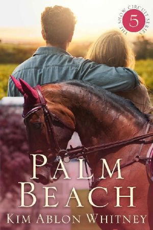 Palm Beach: (Show Circuit Series -- Book 5)