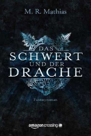 Das Schwert und der Drache
