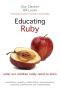 Educating Ruby