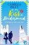 You May Kiss the Bridesmaid · A Wedding Date Rom Com (First Comes Love Book 6)