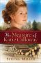 The Measure of Katie Calloway