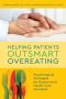 Helping Patients Outsmart Overeating