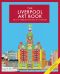 The Liverpool Art Book · the City Through the Eyes of Its Artists