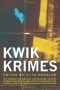 Kwik Krimes