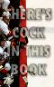 There's Cock In This Book (The Hockey Story)