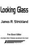 Looking Glass