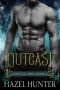 Outcast (Book Two of the Forever Faire Series) · A Fae Fantasy Romance Novel