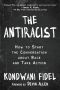 The Antiracist