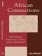 African Connections · Archaeological Perspectives on Africa and the Wider World