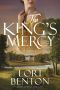 The King's Mercy, A Novel