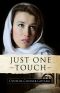 Just One Touch