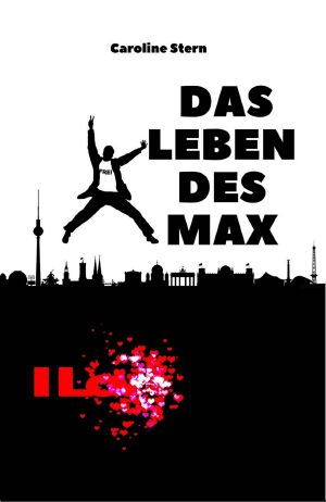 Das Leben des Max