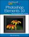 Teach Yourself VISUALLY Photoshop Elements 10