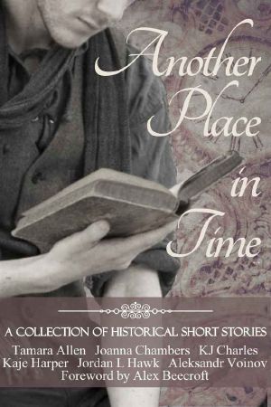 Another Place in Time · A Collection of Historical Short Stories