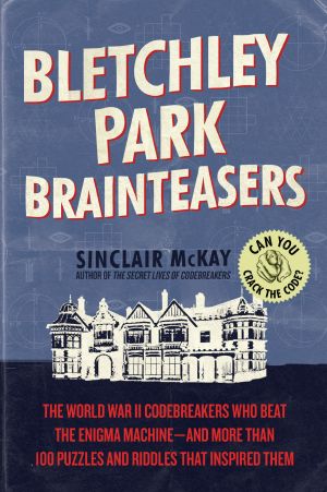 Bletchley Park Brainteasers