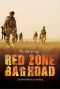 Red Zone Baghdad My War in Iraq