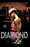 Diamond Life