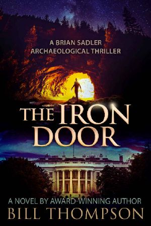 The Iron Door (Brian Sadler Archaeological Mysteries Book 8)