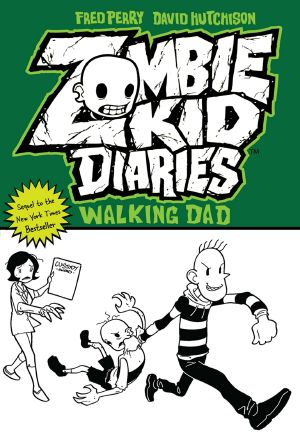 Zombie Kid Diaries 3 · Walking Dad