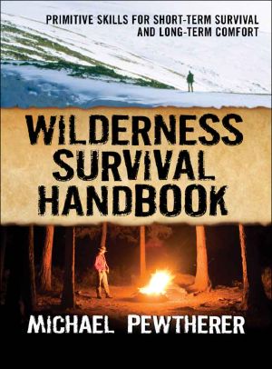 Wilderness Survival Handbook