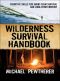 Wilderness Survival Handbook