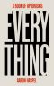 Everything · A Book of Aphorisms