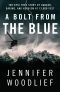 A Bolt From the Blue
