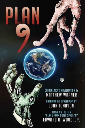 Plan 9 · Official Movie Novelization