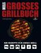 HEELs Großes Grillbuch · 500 Rezepte für jeden Grill