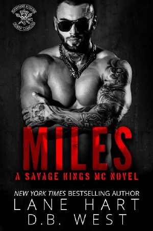 Miles (Savage Kings MC Book 8)