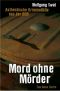 Mord ohne Mörder