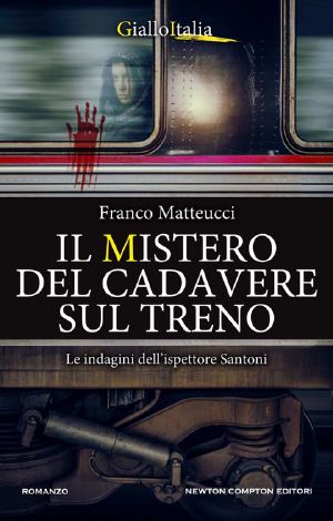 Il Mistero Del Cadavere Sul Treno