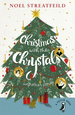 Christmas with the Chrystals & Other Stories