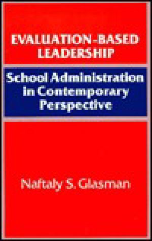 Evaluation Based Leadership · School Administration in Contemporary Perspective