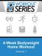 4-Week Bodyweight Home Workout (Workout Series Book 1)