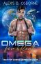 Omega for Rent: A Sci-Fi MF Omegaverse Romance (Omegas of OAN Book 2)