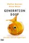 Generation Doof · Weiss, A · Generation Doof