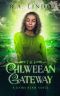 The Gilweean Gateway · A Fantasy Adventure (Kaira Renn Series Book 2)