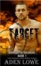 Target · A Military Romance (Unwanted Soldiers Book 1)