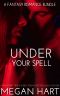 Under Your Spell · A Fantasy Romance Bundle