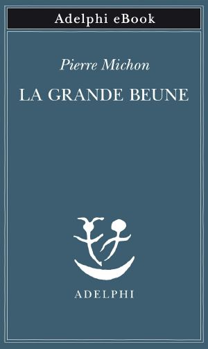 La Grande Beune