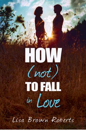 How (Not) to Fall in Love