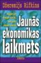 Jaunās ekonomikas laikmets